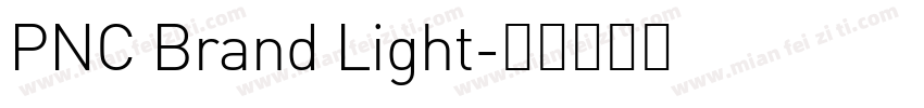 PNC Brand Light字体转换